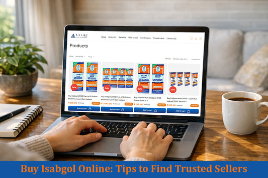 Buy Isabgol Online: How to Find Reliable Sellers and Avoid Overpaying