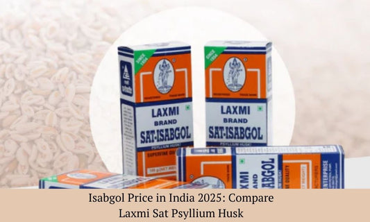 Isabgol Price in India 2025