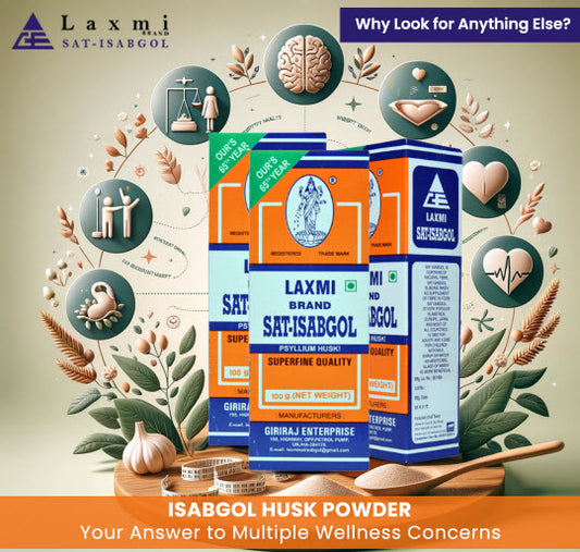 Isabgol Husk Powder for Multiple Wellness Concerns