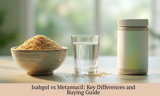 Isabgol vs Metamucil: What Is the Difference and Which One Should You Buy?