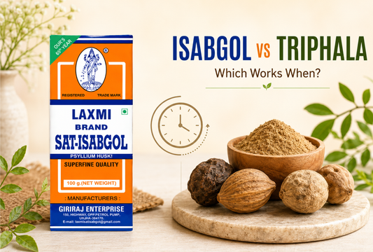 Natural Constipation Relief: Isabgol Vs Triphala, Which Works When?