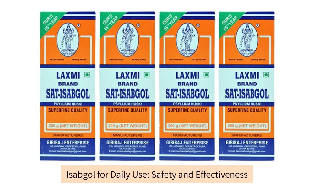 Can Isabgol Be Taken Daily? Safe Dosage, Long-Term Benefits, and Expert Precautions
