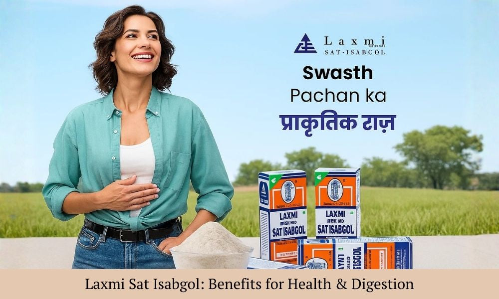 Isabgol Kya Hota Hai? - Laxmi Sat Isabgol Ke Fayde Aur Upyog