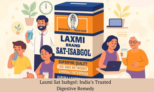 Laxmi Sat Isabgol – The Best Natural Remedy for Constipation in India